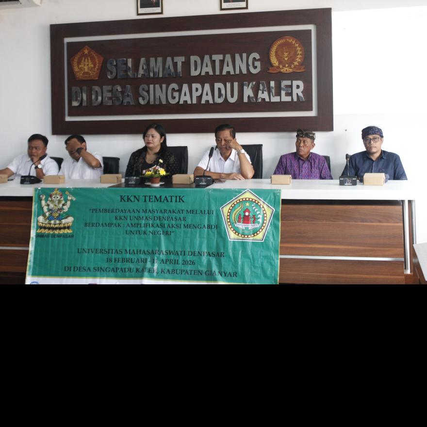 PEMBUKAAN KKN TEMATIK PEMBERDAYAAN MASYARAKAT MELALUI KKN UNIVERSITAS MAHASARASWATI DENPASAR 